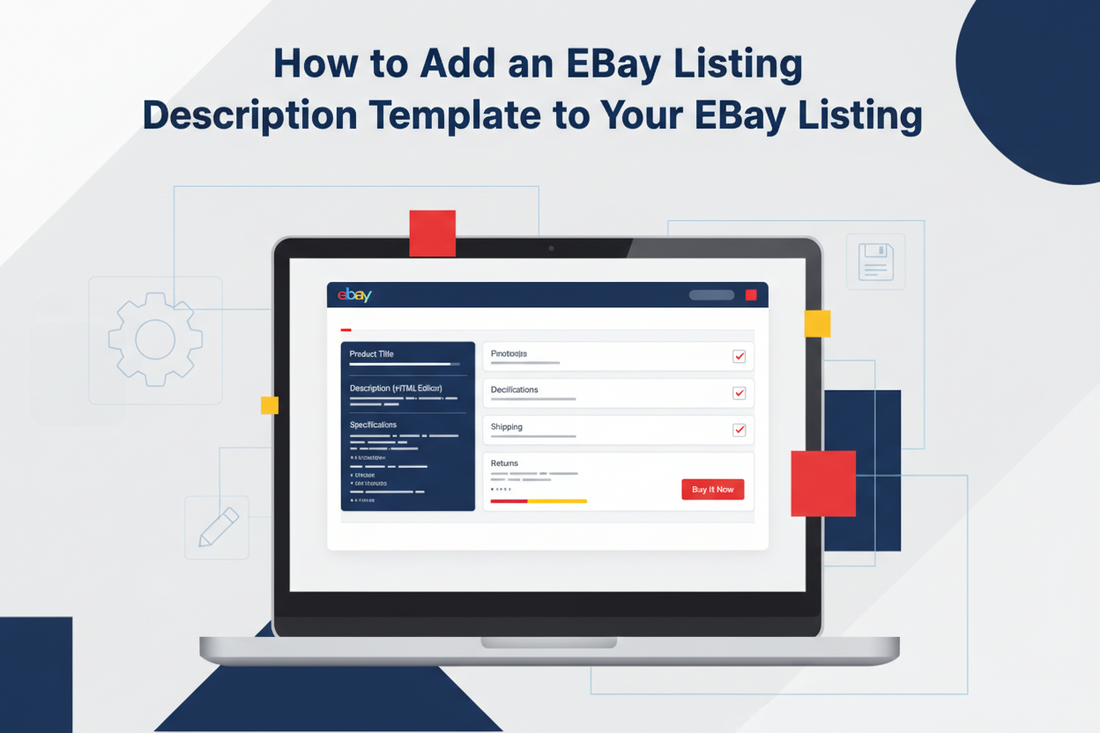 How to Add an eBay Listing Description HTML Template to Your Listing