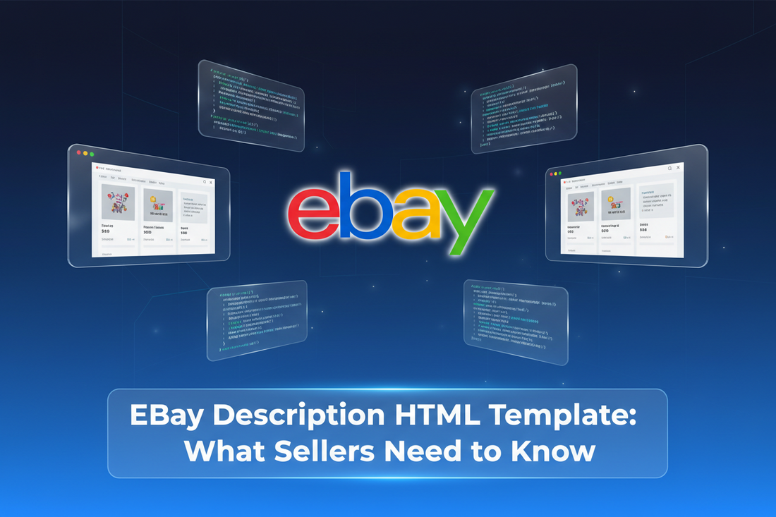 eBay Description HTML Template: What Sellers Need to Know