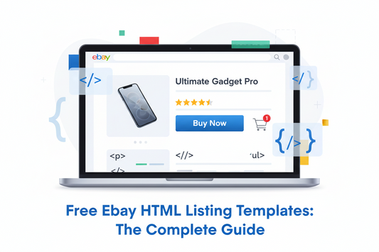 Free eBay HTML Listing Templates: The Complete Guide 2026